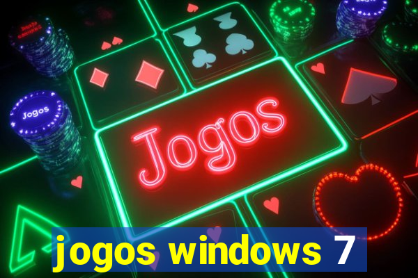 jogos windows 7